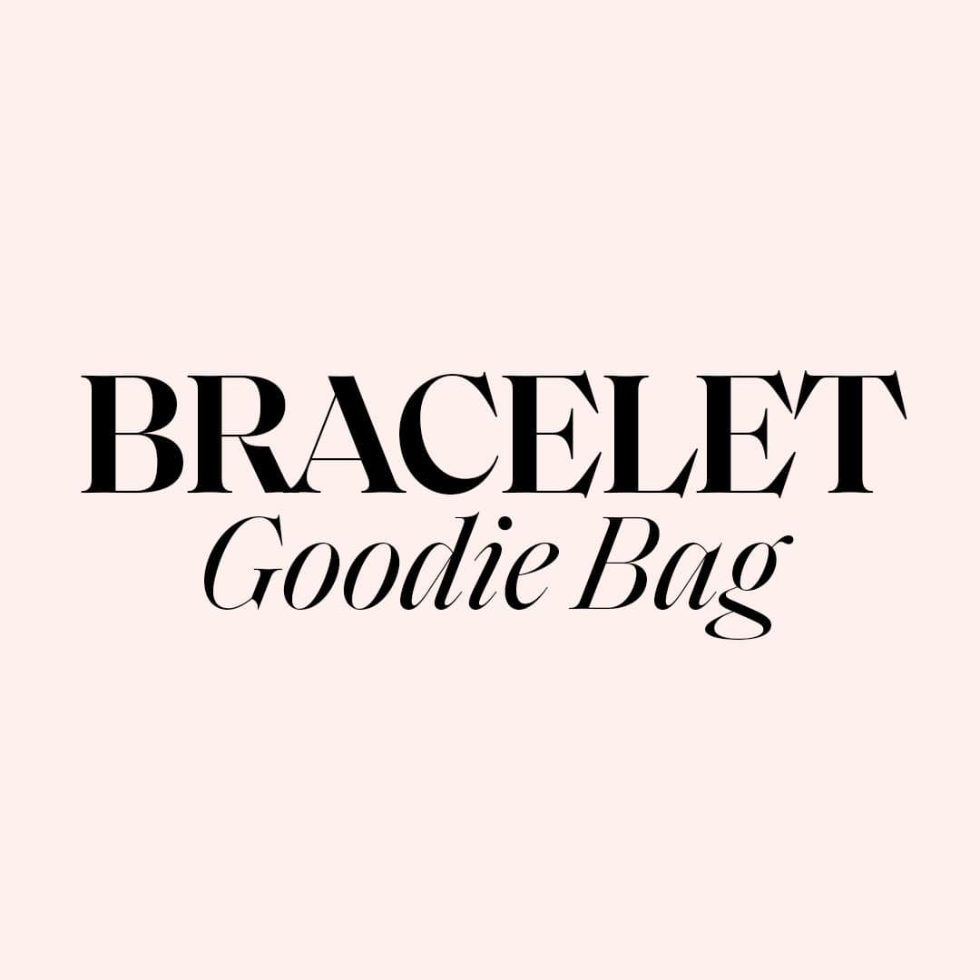Bracelet Goodie Bag